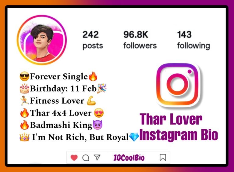 Thar Lover Instagram Bio